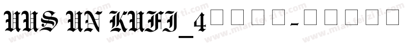 UUS UN KUFI_4免费下载字体转换